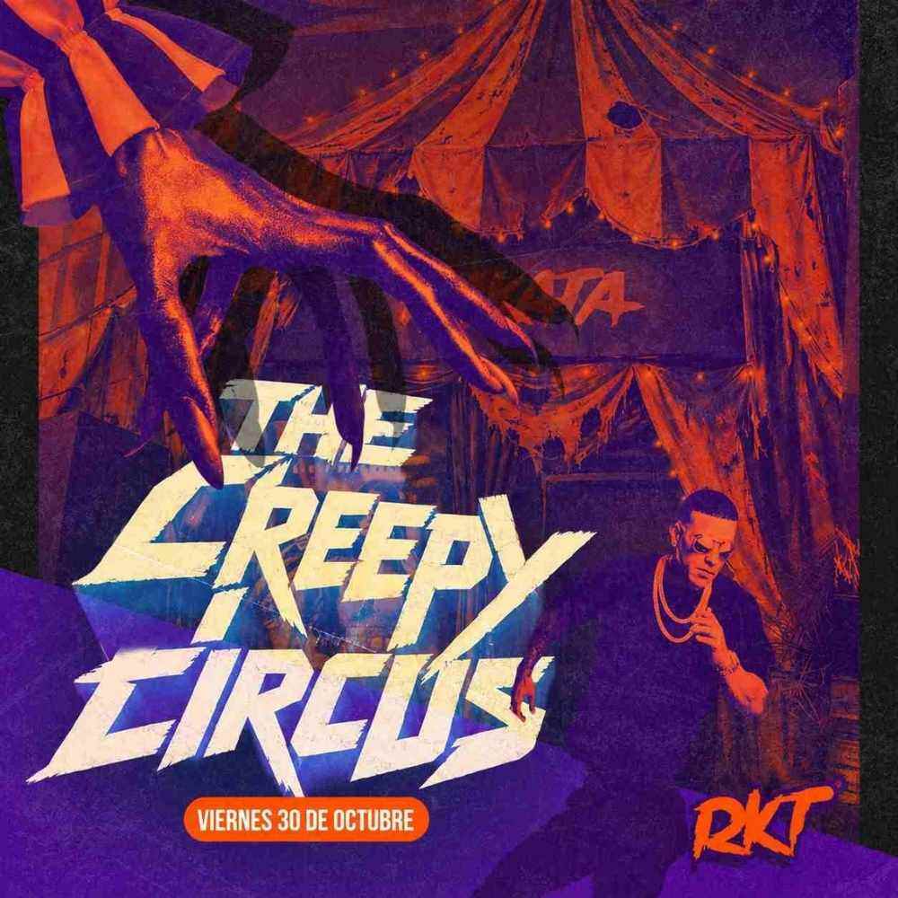 THE CREEPY CIRCUS - October 30th